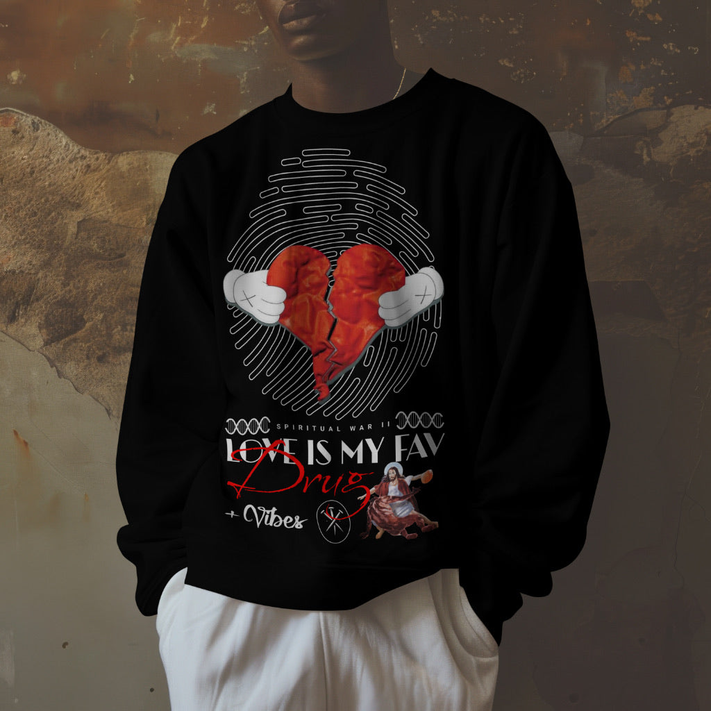 SW2: Love Is My Fav Drug Long-Sleeve Crewneck