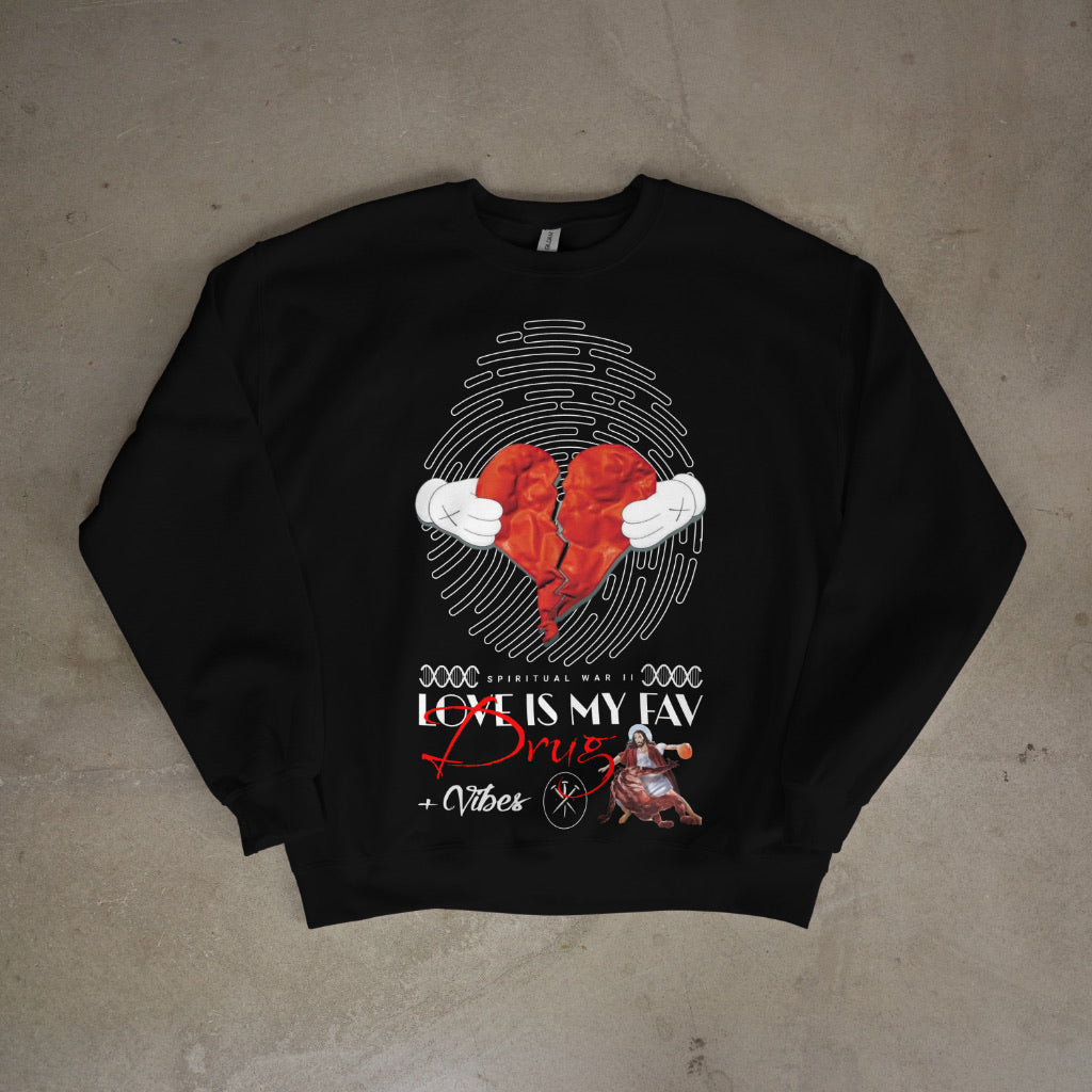 SW2: Love Is My Fav Drug Long-Sleeve Crewneck