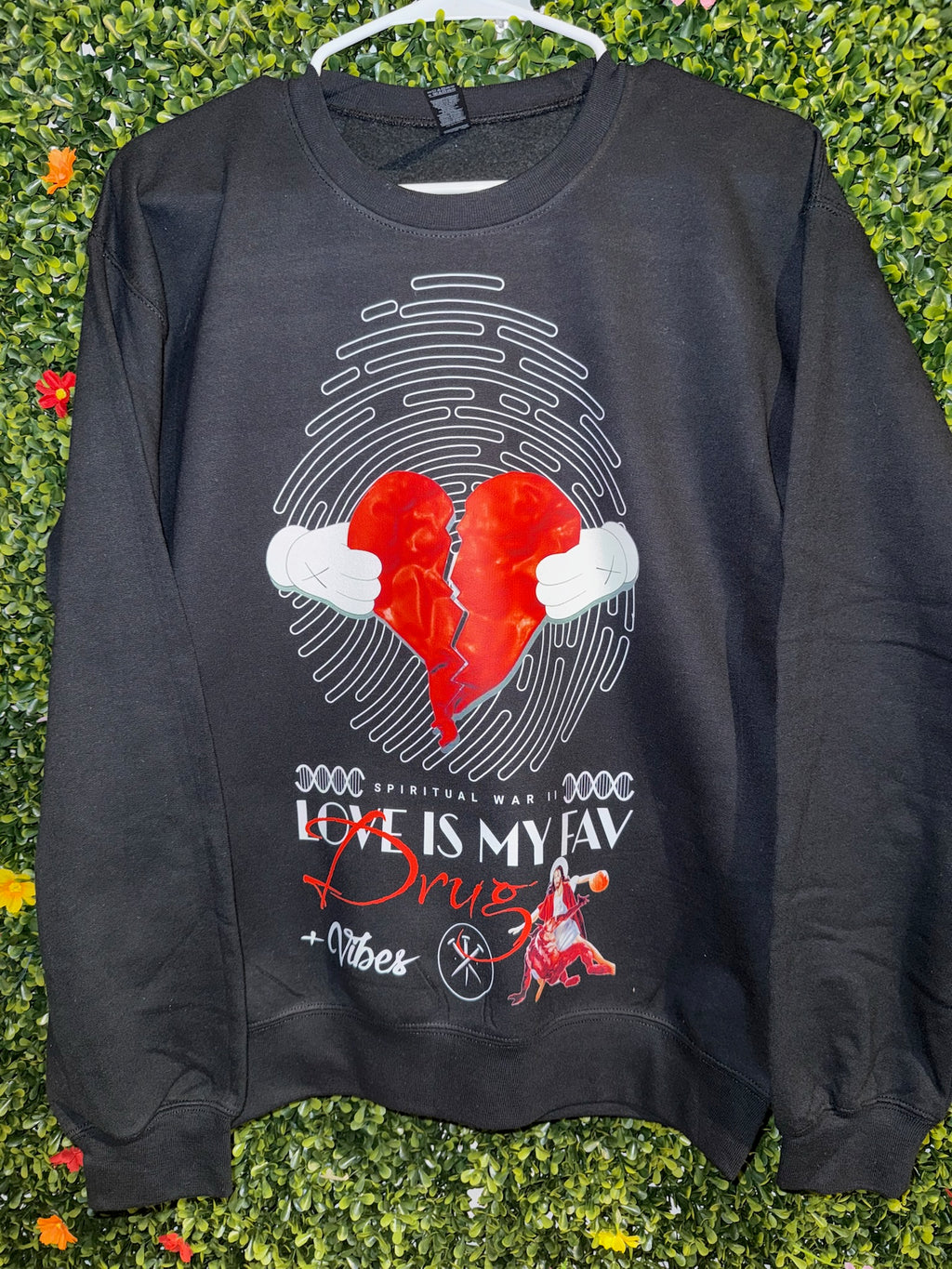 SW2: Love Is My Fav Drug Long-Sleeve Crewneck