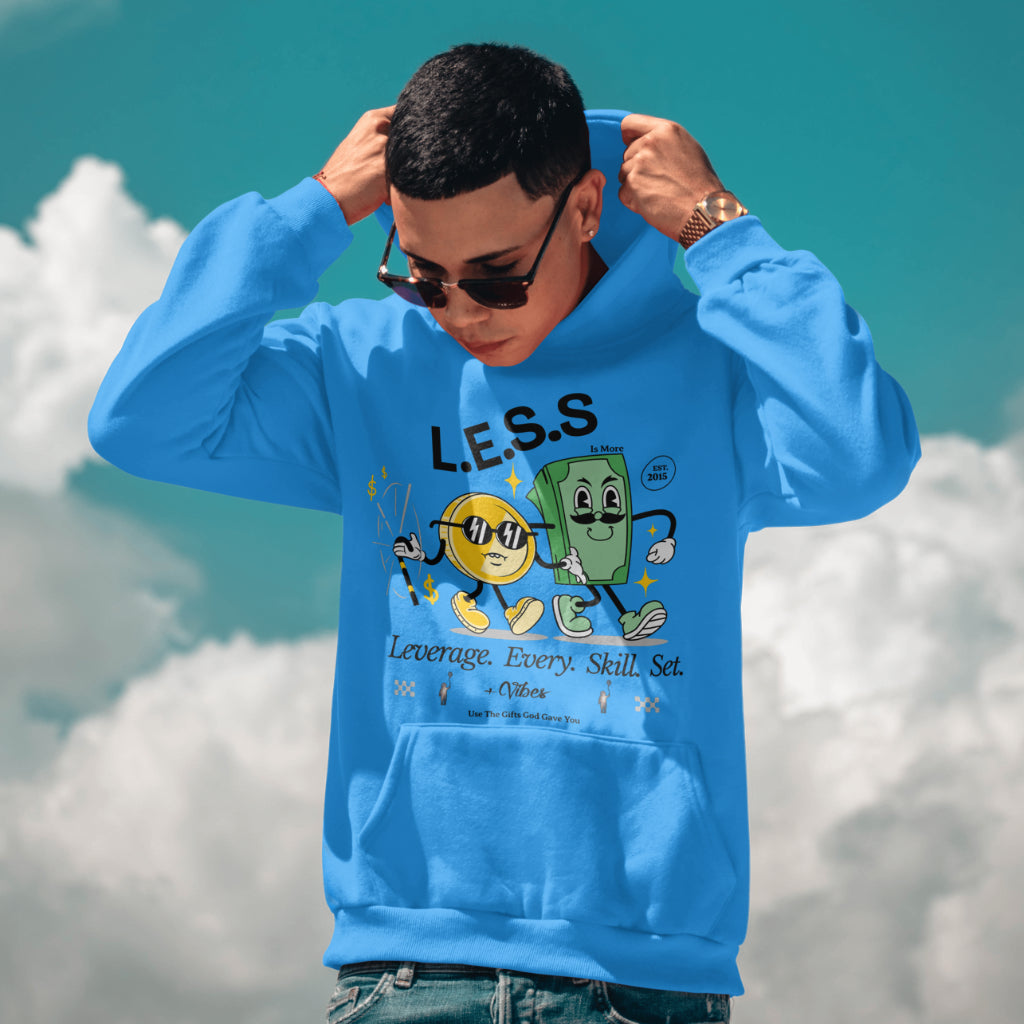 L.E.S.S Is More (Leverage.Every.Skill.Set) Hoodies